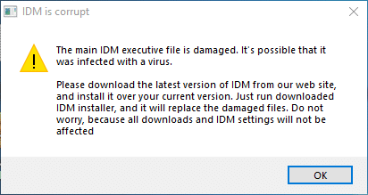 idm is corrupted the main idm executive file is damaged